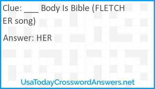___ Body Is Bible (FLETCHER song) Answer