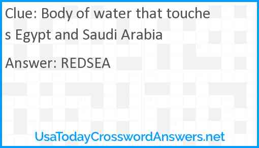 Body of water that touches Egypt and Saudi Arabia Answer