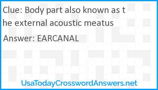 Body part also known as the external acoustic meatus Answer