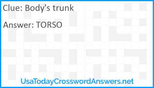 Body's trunk Answer