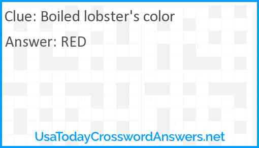Boiled lobster's color Answer