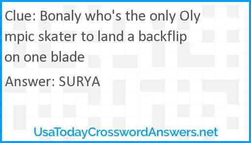 Bonaly who's the only Olympic skater to land a backflip on one blade Answer