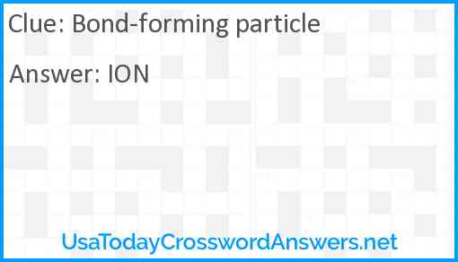 Bond-forming particle Answer