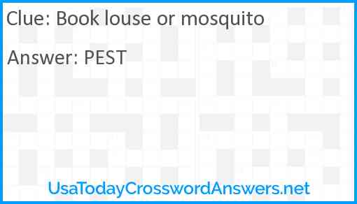 Book louse or mosquito Answer