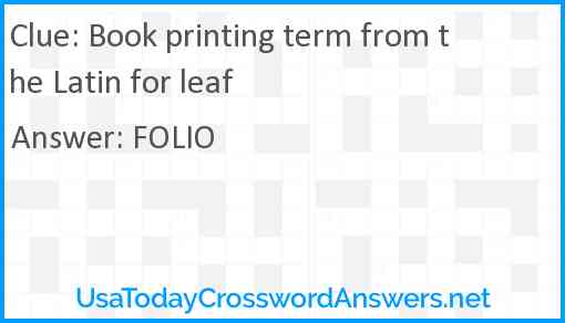 Book printing term from the Latin for leaf Answer