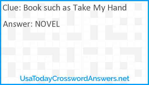 Book such as Take My Hand Answer