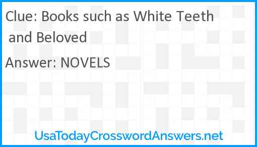 Books such as White Teeth and Beloved Answer