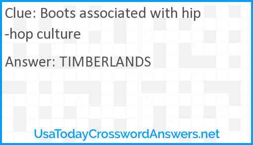 Boots associated with hip-hop culture Answer