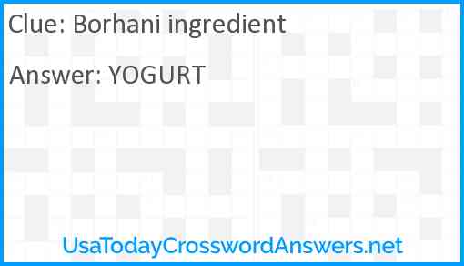 Borhani ingredient Answer