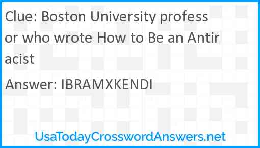 Boston University professor who wrote How to Be an Antiracist Answer