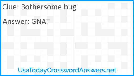 Bothersome bug Answer