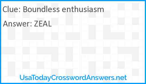 Boundless enthusiasm Answer