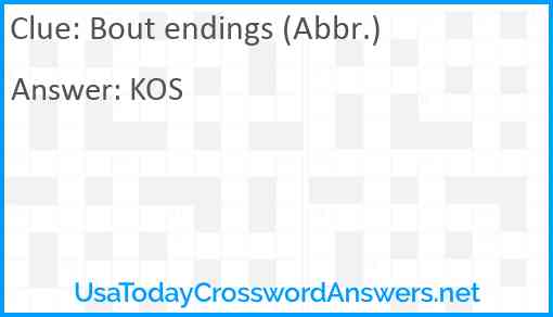 Bout endings (Abbr.) Answer