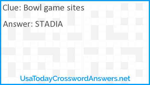 Bowl game sites Answer