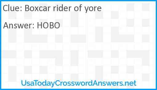 Boxcar rider of yore Answer