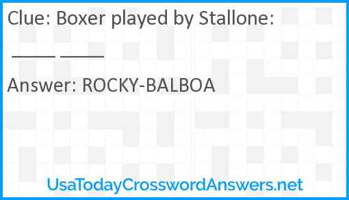 Boxer played by Stallone: ____ ____ Answer