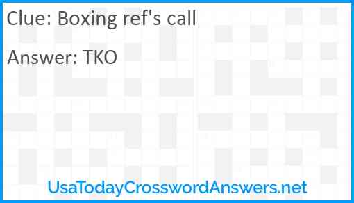 Boxing ref's call Answer