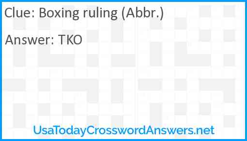 Boxing ruling (Abbr.) Answer