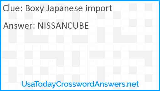 Boxy Japanese import Answer