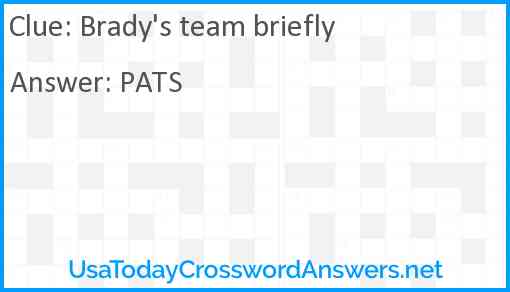 Brady's team briefly Answer