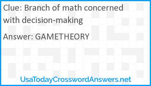 Branch of math concerned with decision-making Answer