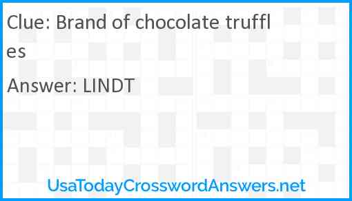 Brand of chocolate truffles Answer