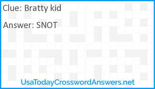Bratty kid Answer