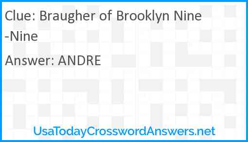 Braugher of Brooklyn Nine-Nine Answer