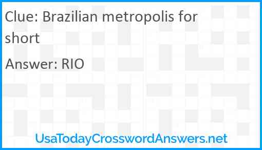 Brazilian metropolis for short Answer
