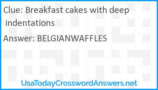 Breakfast cakes with deep indentations Answer