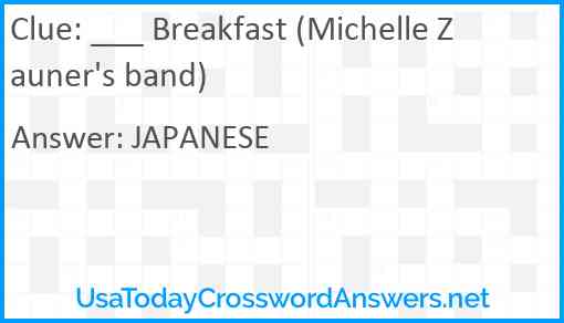 ___ Breakfast (Michelle Zauner's band) Answer