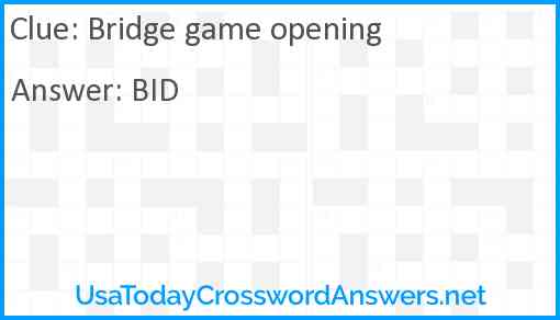 Bridge game opening Answer