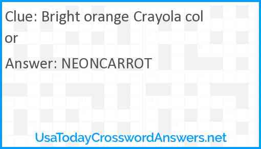 Bright orange Crayola color Answer
