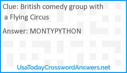British comedy group with a Flying Circus Answer