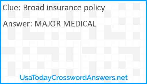 Broad insurance policy Answer