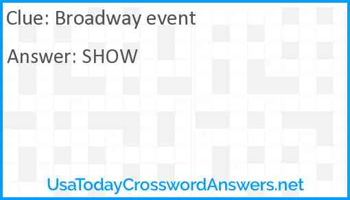 Broadway event Answer