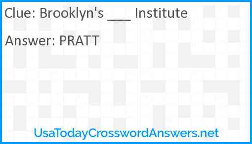 Brooklyn's ___ Institute Answer