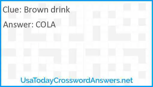 Brown drink Answer