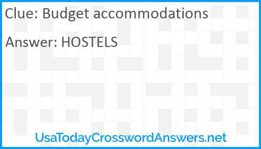 Budget accommodations Answer
