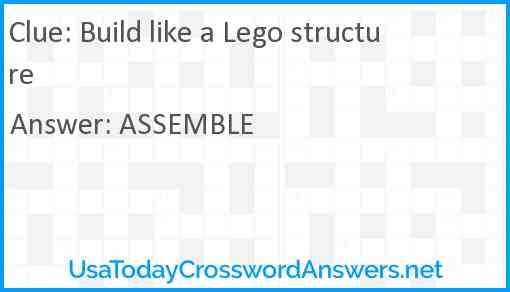 Build like a Lego structure Answer