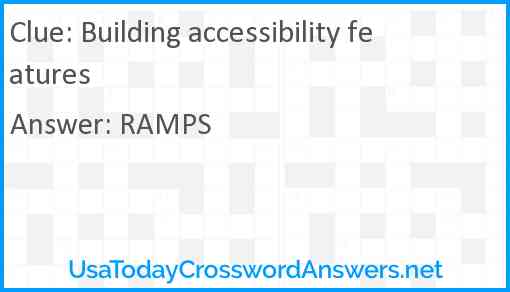 Building accessibility features Answer