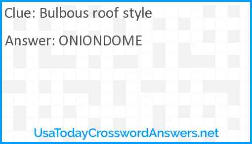 Bulbous roof style Answer