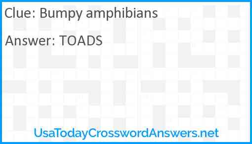 Bumpy amphibians Answer