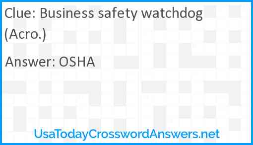 Business safety watchdog (Acro.) Answer