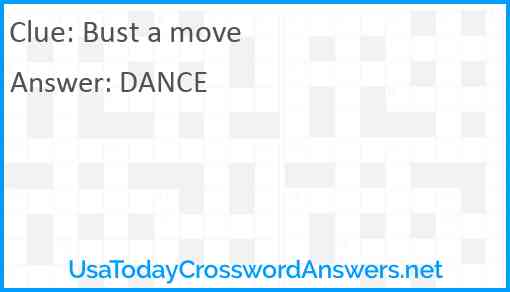 Bust a move Answer