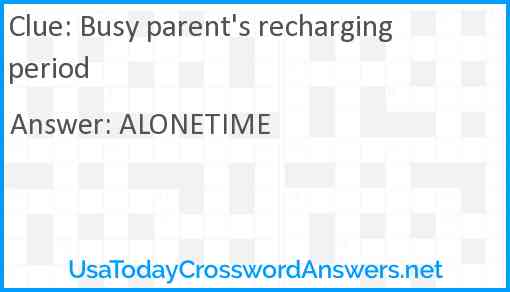 Busy parent's recharging period Answer