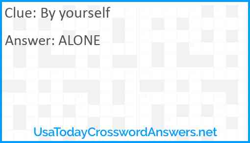 By yourself Answer