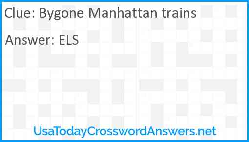 Bygone Manhattan trains Answer