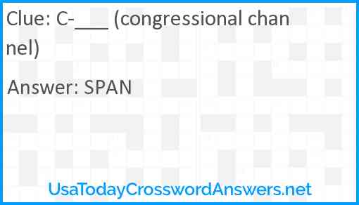 C-___ (congressional channel) Answer