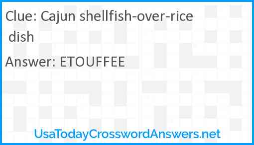 Cajun shellfish-over-rice dish Answer